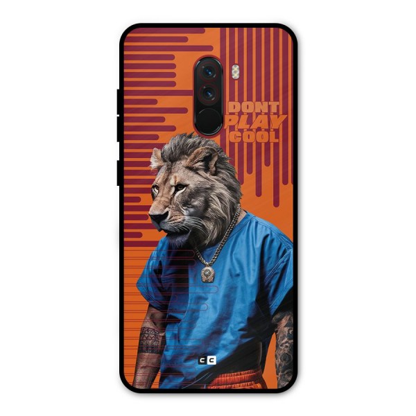 Dont Play Cool Metal Back Case for Poco F1