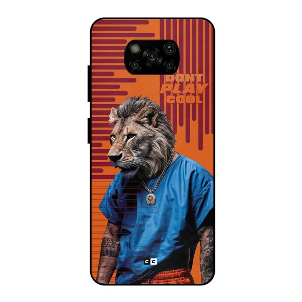 Dont Play Cool Metal Back Case for Poco X3