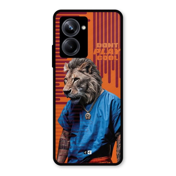 Dont Play Cool Metal Back Case for Realme 10 Pro