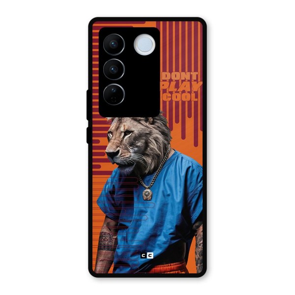 Dont Play Cool Metal Back Case for Vivo V27 Pro