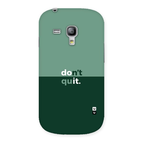 Dont Quit Do It Back Case for Galaxy S3 Mini