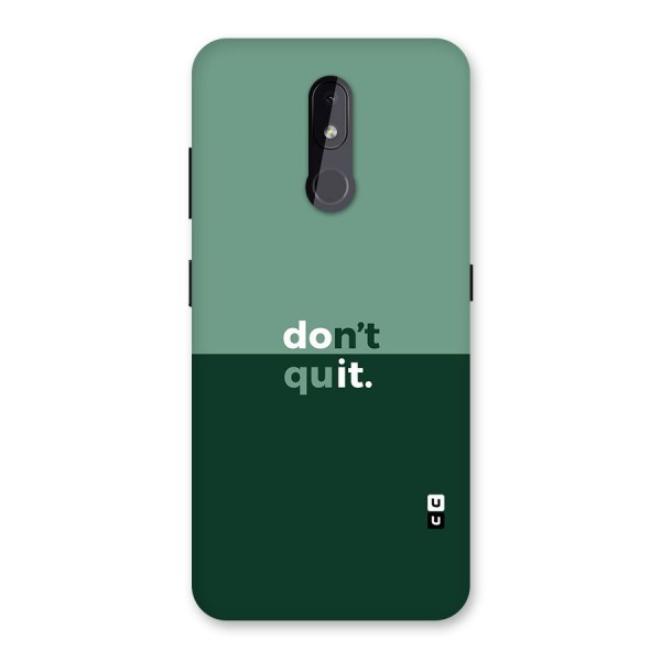 Dont Quit Do It Back Case for Nokia 3.2