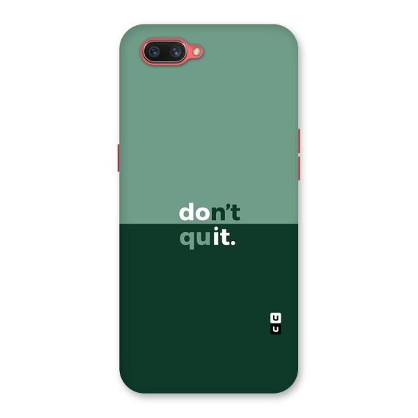 Dont Quit Do It Back Case for Oppo A3s