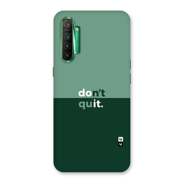 Dont Quit Do It Back Case for Realme X2