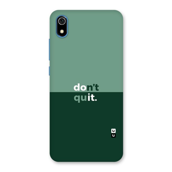 Dont Quit Do It Back Case for Redmi 7A