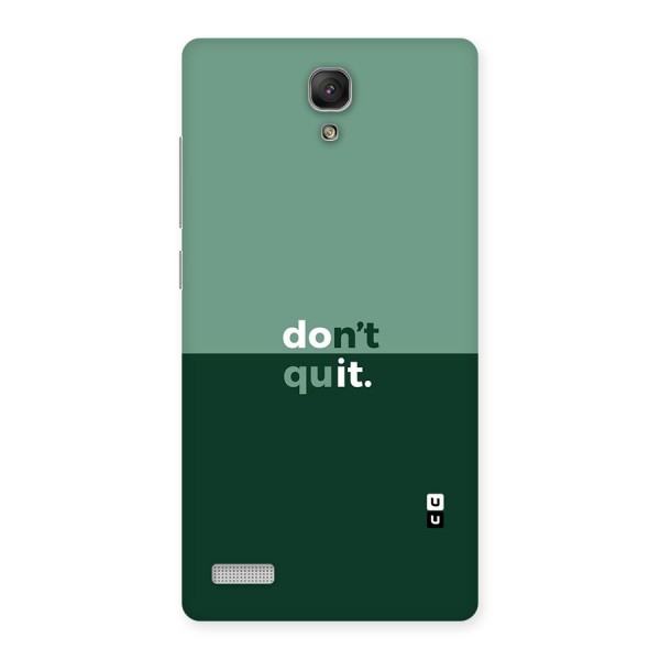 Dont Quit Do It Back Case for Redmi Note