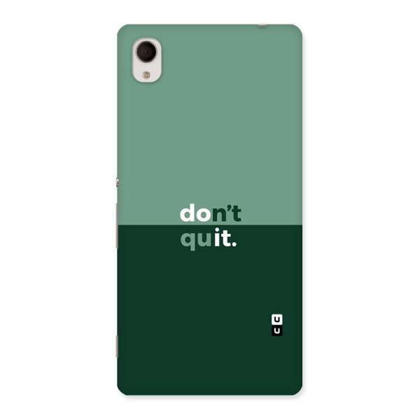 Dont Quit Do It Back Case for Sony Xperia M4