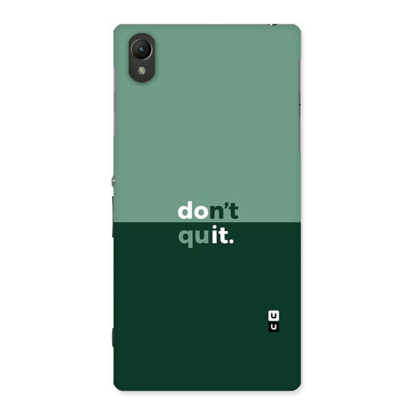 Dont Quit Do It Back Case for Sony Xperia Z1