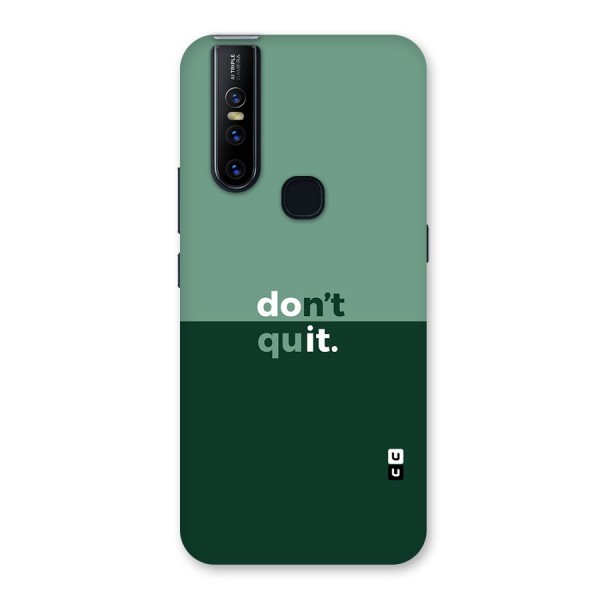 Dont Quit Do It Back Case for Vivo V15