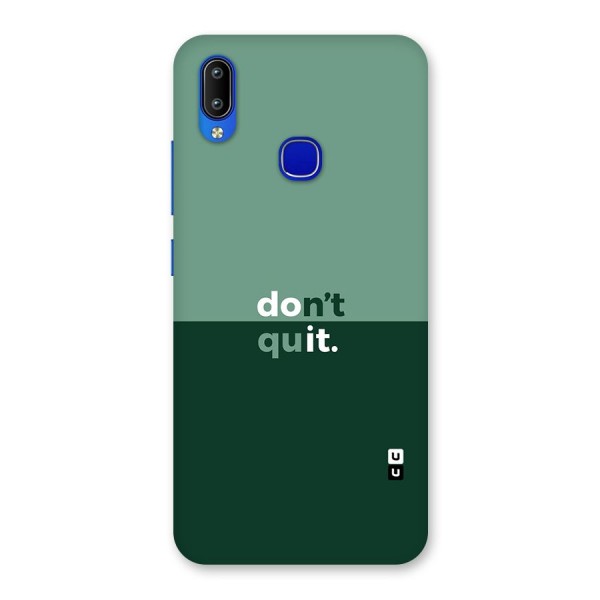 Dont Quit Do It Back Case for Vivo Y91