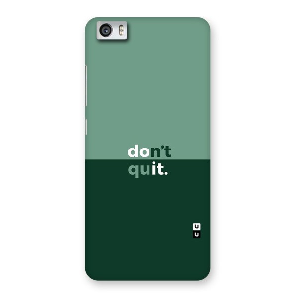 Dont Quit Do It Back Case for Xiaomi Redmi Mi5