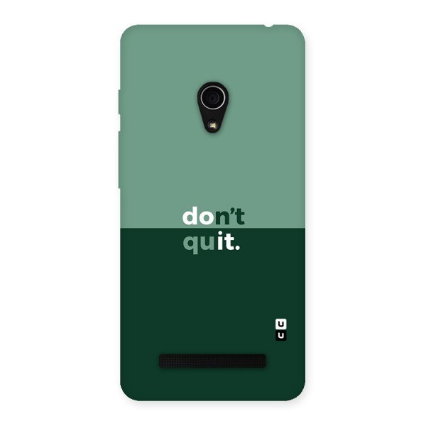 Dont Quit Do It Back Case for Zenfone 5