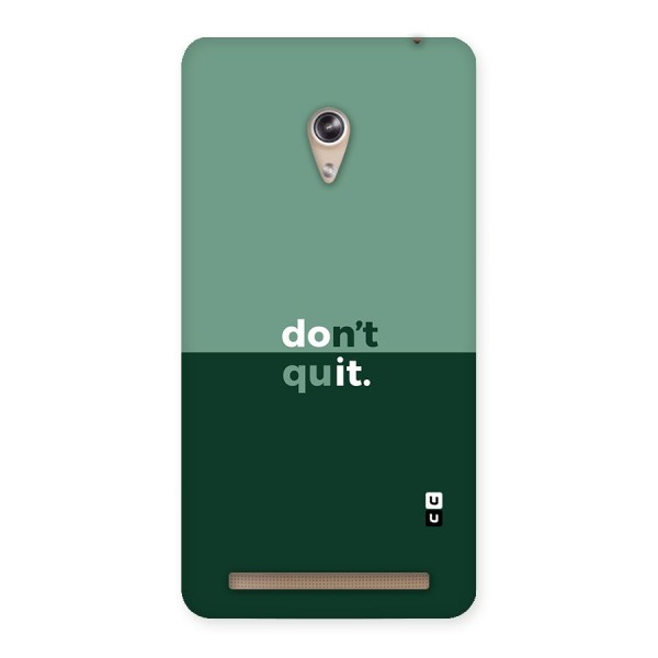 Dont Quit Do It Back Case for Zenfone 6