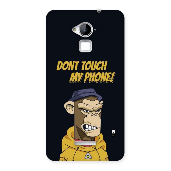 Dont Touch My Phone Back Case for Coolpad Note 3