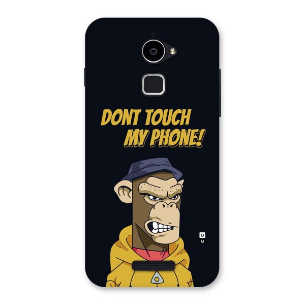 Dont Touch My Phone Back Case for Coolpad Note 3 Lite