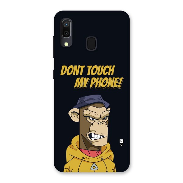 Dont Touch My Phone Back Case for Galaxy A20