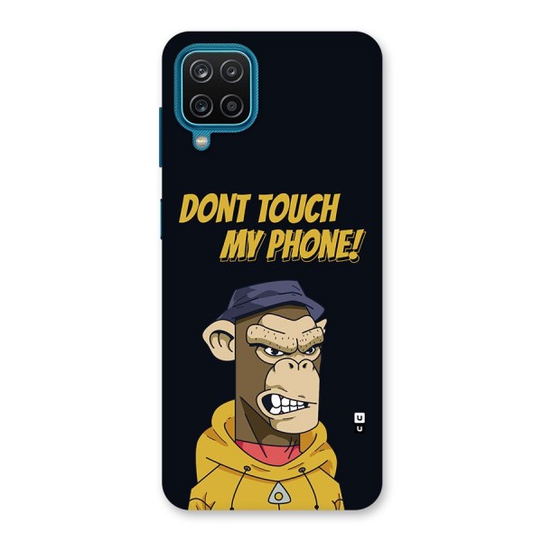 Dont Touch My Phone Back Case for Galaxy M12