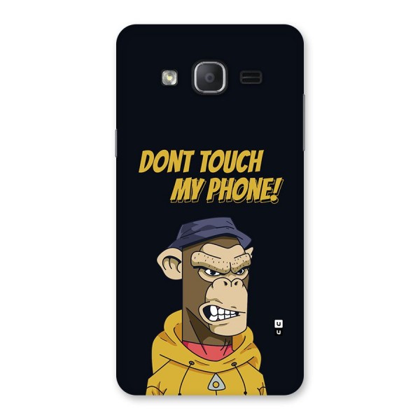 Dont Touch My Phone Back Case for Galaxy On7 2015