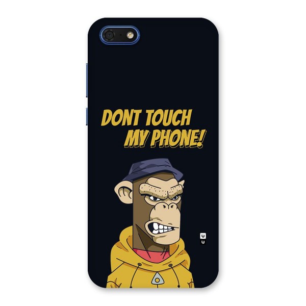 Dont Touch My Phone Back Case for Honor 7s