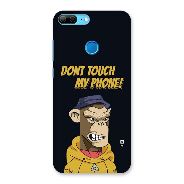 Dont Touch My Phone Back Case for Honor 9 Lite