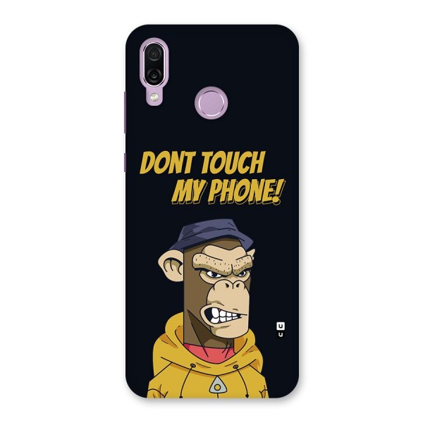 Dont Touch My Phone Back Case for Honor Play