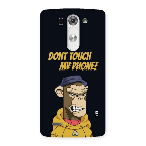 Dont Touch My Phone Back Case for LG G3 Beat