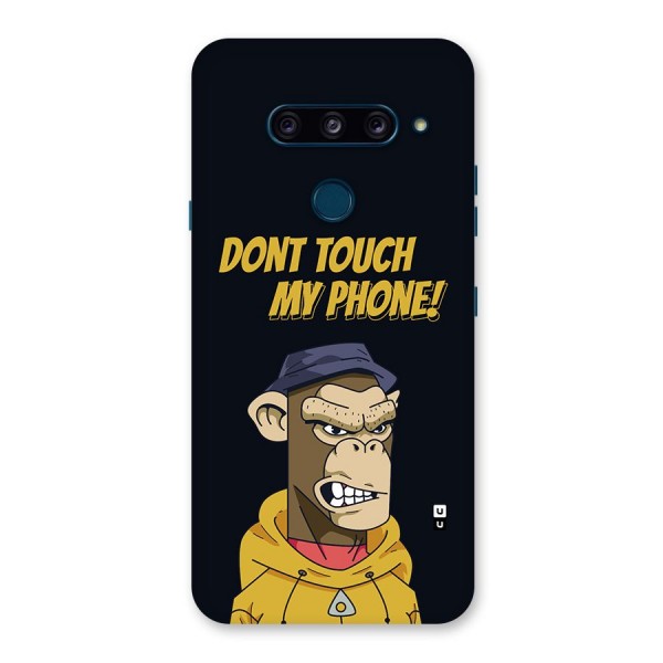 Dont Touch My Phone Back Case for LG  V40 ThinQ