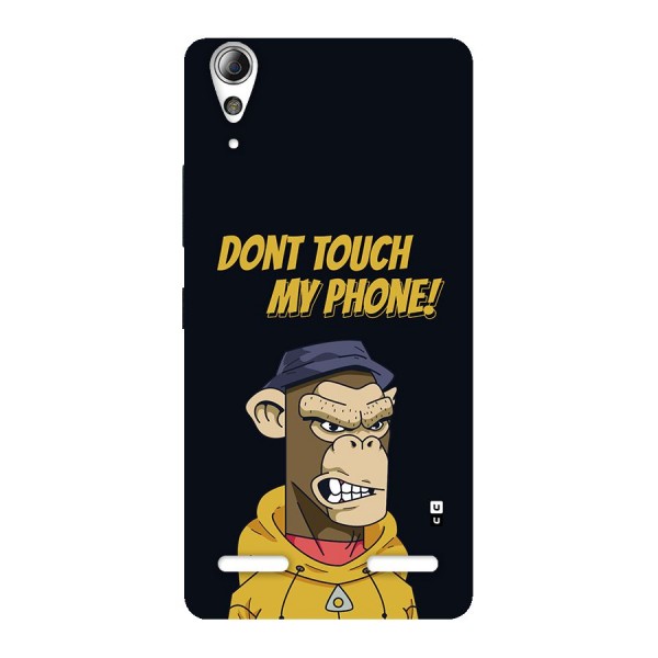 Dont Touch My Phone Back Case for Lenovo A6000