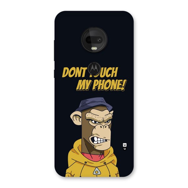 Dont Touch My Phone Back Case for Moto G7