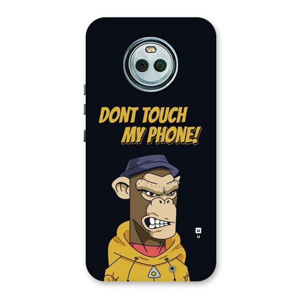 Dont Touch My Phone Back Case for Moto X4