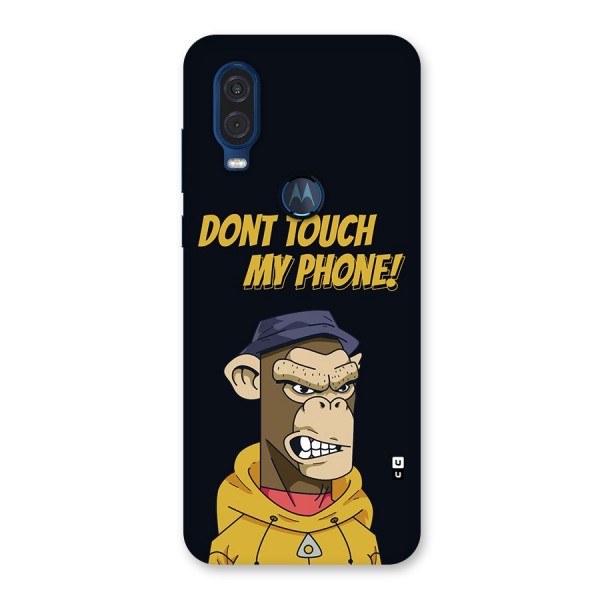 Dont Touch My Phone Back Case for Motorola One Vision