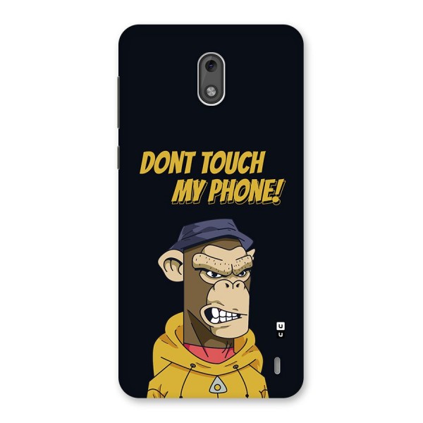 Dont Touch My Phone Back Case for Nokia 2