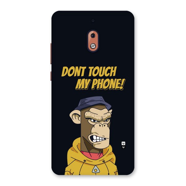 Dont Touch My Phone Back Case for Nokia 2.1