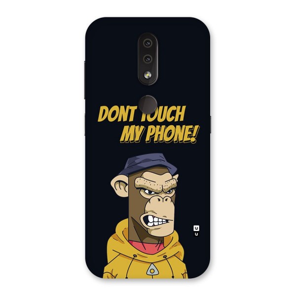 Dont Touch My Phone Back Case for Nokia 4.2