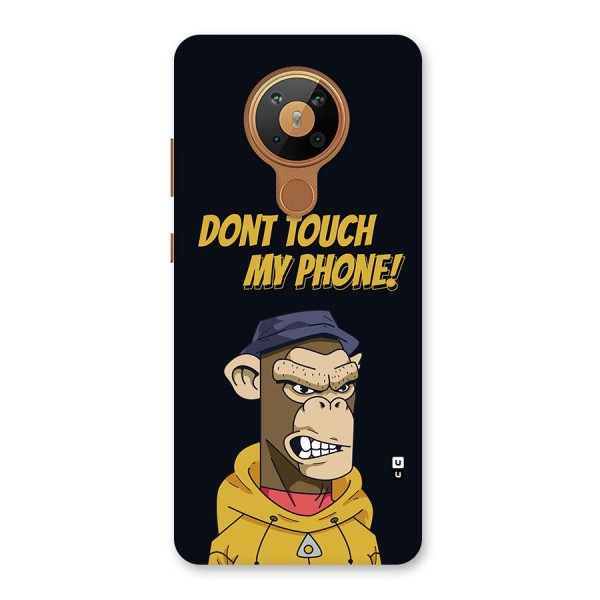 Dont Touch My Phone Back Case for Nokia 5.3