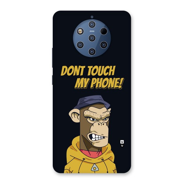 Dont Touch My Phone Back Case for Nokia 9 PureView