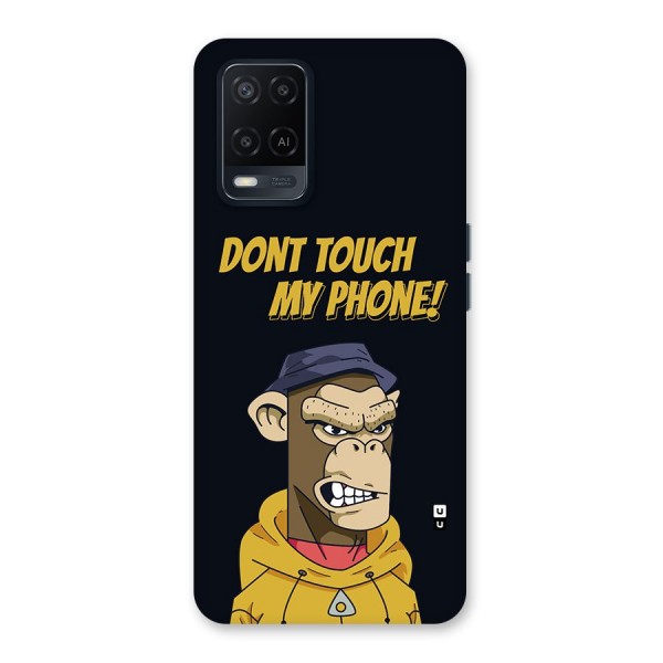 Dont Touch My Phone Back Case for Oppo A54