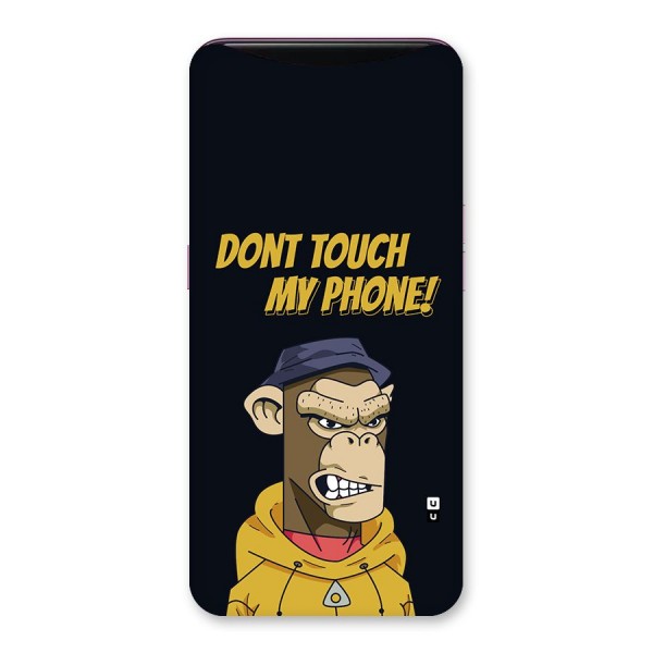 Dont Touch My Phone Back Case for Oppo Find X