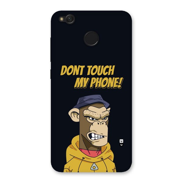 Dont Touch My Phone Back Case for Redmi 4