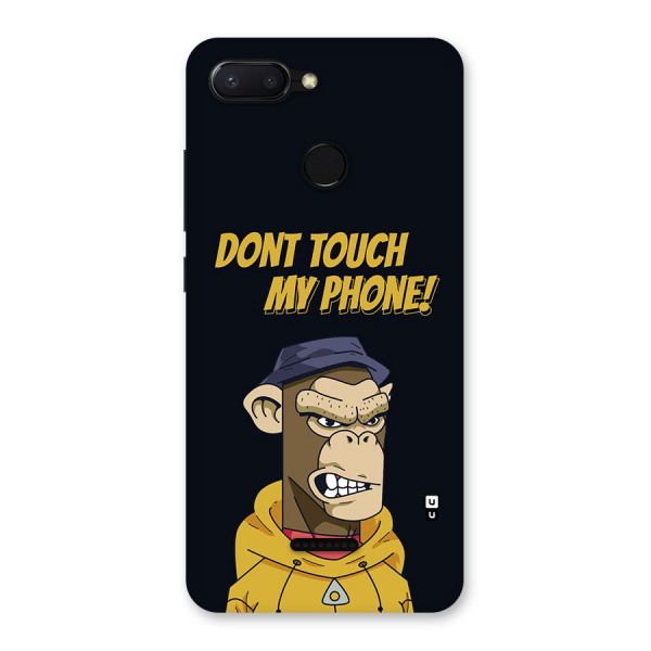 Dont Touch My Phone Back Case for Redmi 6