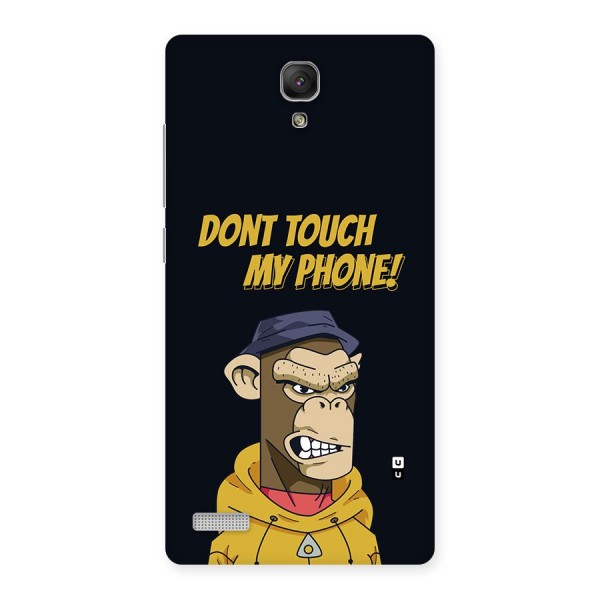 Dont Touch My Phone Back Case for Redmi Note