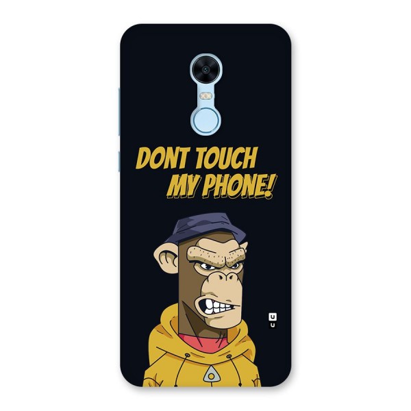 Dont Touch My Phone Back Case for Redmi Note 5