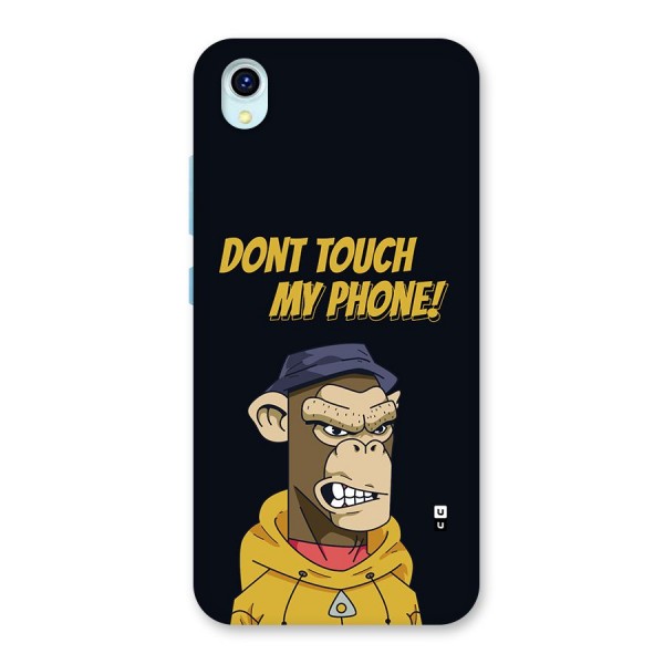 Dont Touch My Phone Back Case for Vivo Y1s
