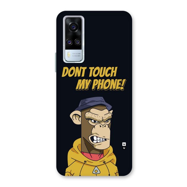 Dont Touch My Phone Back Case for Vivo Y51A