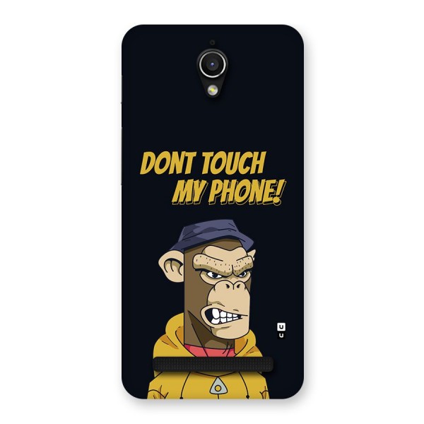 Dont Touch My Phone Back Case for Zenfone Go