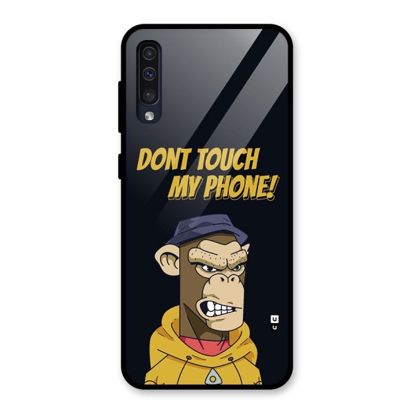 Dont Touch My Phone Glass Back Case for Galaxy A50