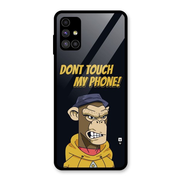 Dont Touch My Phone Glass Back Case for Galaxy M51