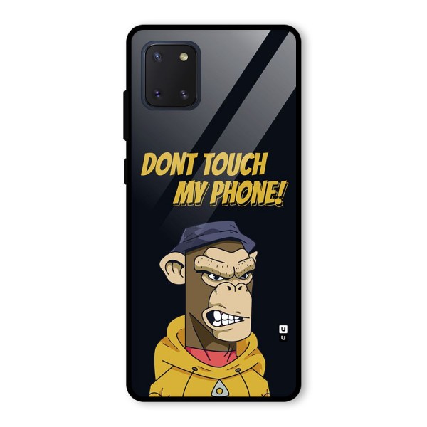 Dont Touch My Phone Glass Back Case for Galaxy Note 10 Lite