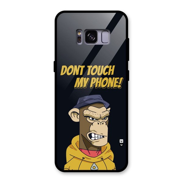 Dont Touch My Phone Glass Back Case for Galaxy S8