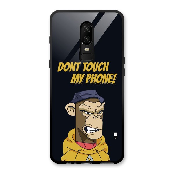 Dont Touch My Phone Glass Back Case for OnePlus 6